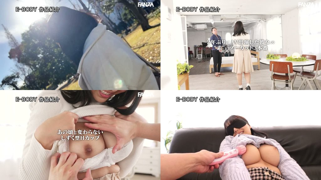 莉々はるか E-BODY専属復活デビュー ～空白の2年間を経た彼女の’素顔’を魅せる完全ノーカット3本番～